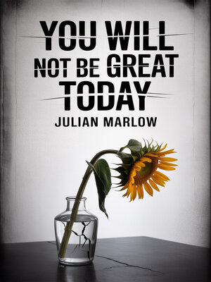 cover image of You Will Not Be Great Today